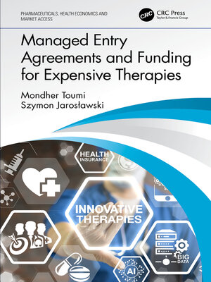 cover image of Managed Entry Agreements and Funding for Expensive Therapies